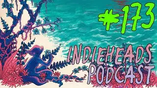Indieheads Podcast Episode #173: Songs to Trans Your Gender to