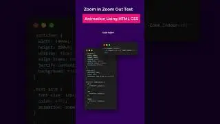 Zoom Out Zoom In text animation using HTML and CSS