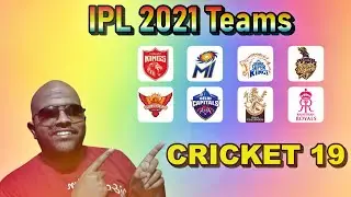 How To Download Latest 2021 IPL Teams In CRICKET 19 || #IPL2021