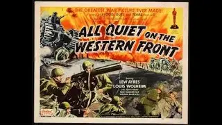 Old Time Movie Show: All Quiet on the Western Front (1930)