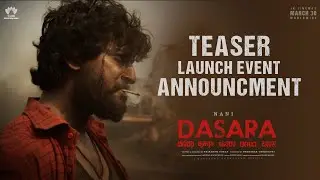 Dasara Teaser Launch Event Announcement | Nani,Keerthy Suresh | Srikanth Odela | Sudhakar Cherukuri