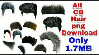 How to Download CB editz HAIR PNG...