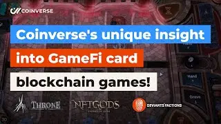 Coinverse's unique insight into GameFi card blockchain games