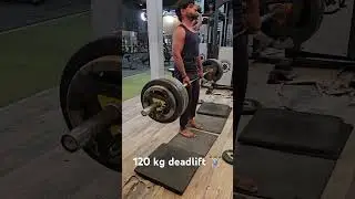 120 kg deadlift #1000subscriber #motivation #deadlift ##gymshorts #lifestyle