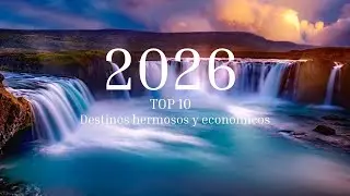 Viaja m&aacute;s por MENOS: Los 10 lugares m&aacute;s ECONOMICOS del mundo para  viajar 2026