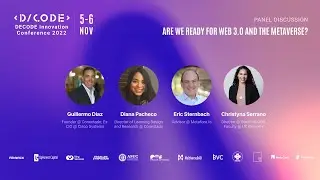 Are We Ready for Web3 0 and Metaverse? | DECODE Innovation Conference 2022