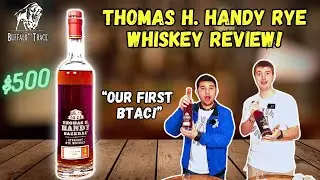 Thomas H. Handy Review! (2023) | Our First Buffalo Trace Antique Collection Bottle!