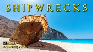 Extraordinary Shipwrecks & the GORGEOUS Locations Where They Rest!! [4K]