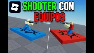 C&oacute;mo hacer un SHOOTER por EQUIPOS con CAMBIO DE ARMAS Roblox Studio!