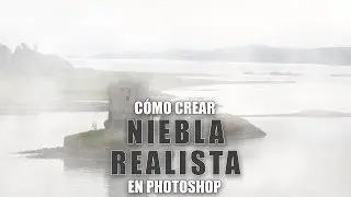 C&oacute;mo crear niebla realista con Photoshop