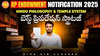 AP Endowment Notification 2025 | Hindu Philosophy & Temple System | Best Preparation Strategy