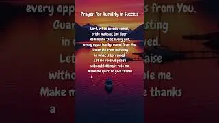 Prayer for Humility in Success
