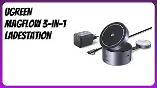 BEWERTUNG (2025): UGREEN MagFlow 3-in-1 Ladestation. Infos