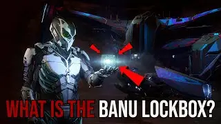 Star Citizen - What Is The Banu Lockbox - Players Sold Them For $$$
