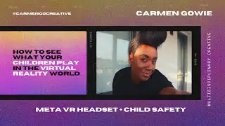 Meta Quest VR Headset and Child Safety - Casting