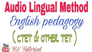 Audio Lingual Method// English Pedagogy// RS Tutorial