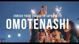 &ldquo;Enrich your travel in Japan with OMOTENASHI&rdquo; | JCB