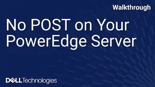 No POST on Your PowerEdge Server