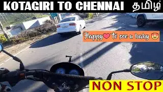 600kms Nonstop 100cc bike passionplus  Kotagiri to Chennai #tamil #100ccmotovlogger
