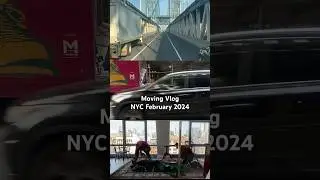 📍 NYC mini moving vlog - February 2024 #moving #nyc