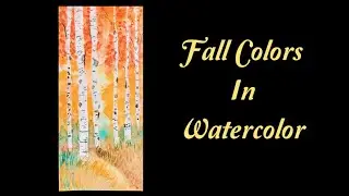 Relaxing Fall Colors  Tutorial | Watercolor Painting Using Masking Fluid | Aspen Trees In Fall