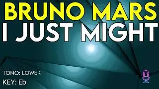 Bruno Mars - I Just Might - Karaoke Instrumental - Lower