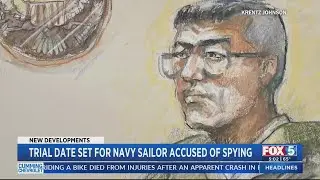 Trial date set for Navy sailor accused of spying