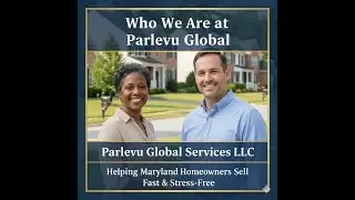 Sell Your House Fast in Maryland | We Buy Houses As-Is for Cash | Parlevu Global Services LLC