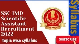 SSC|| IMD || scientific Assistance || Syllabus topic wise