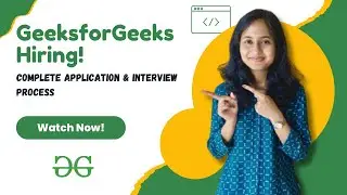 GeeksforGeeks Hiring Interns | Technical Content Engineer (C/C++) | Full Details & Prep Guide!