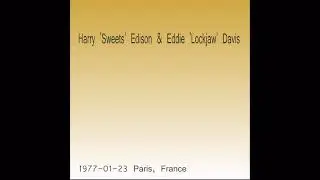 Harry Sweets Edison & Eddie Lockjaw Davis - 1977-01-23, Paris, France