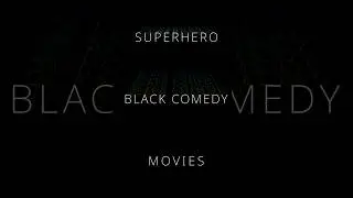 Superhero Black Comedy Movies