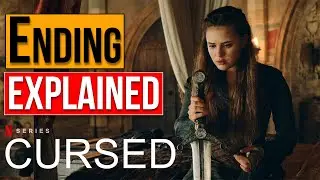 Cursed Season 1 Ending Explained | Breakdown &  Season 2 Predictions |