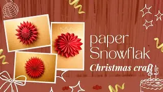 Beautiful Paper Snowflake Making Tutorial | Easy Winter & Christmas Paper Craft |#video #craft #diy