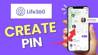 Как создать PIN-код в приложении Life360 2025?
