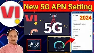 Vi APN Settings 5G 2024 | Vi Network Problem Solution | Vi 4g sim ko 5g kaise kare