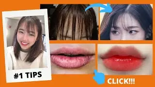 Các tips cực hay cho môi mọng, mái xinh🍒(chuẩn Hàn Quốc)