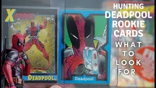 Hunting Deadpool Rookie Cards - What to Look For! Marvel 1990s Cards