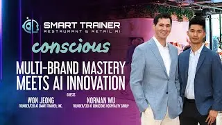 Multi-Brand Mastery Meets AI Innovation: Inside Conscious Hospitality Group's Growth Strategy