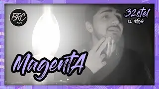 MagentA vs. Whyle || 32stel || prod. by 10K