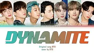 Dynamite - BTS (방탄소년단) Cover by DTS | lyrics