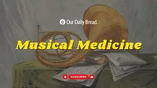Musical Medicine