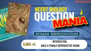 Human reproduction l lec-1 l male and female reproductive organ l neet biology #neet2026 #ncert