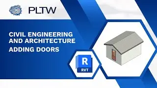 PLTW CEA - Revit 2026 - Adding Doors