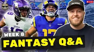Week 8 Fantasy Football Q&A: Start/Sit, Trades, Waivers & More! | Fantasy Football 2024