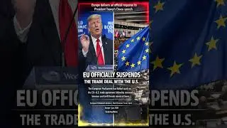 BREAKING : EU Officially Suspends Trade Deal With the U.S .  After Trump&rsquo;s Davos Speech