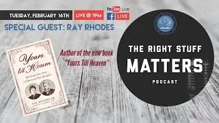 The Right Stuff Matters: Episode 2 (What Your Marriage Needs)