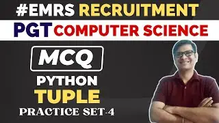 Python Tuple MCQ | EMRS PGT Computer Science Preparation | Python IMP Question | EMRS Computer Paper