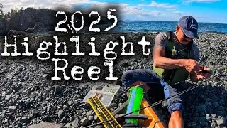 2025 Highlight REEL - Keep on Fishing!