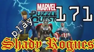 Shady Rogues Play Marvel Puzzle Quest Part 171 The Gauntlet Alpine Tactics